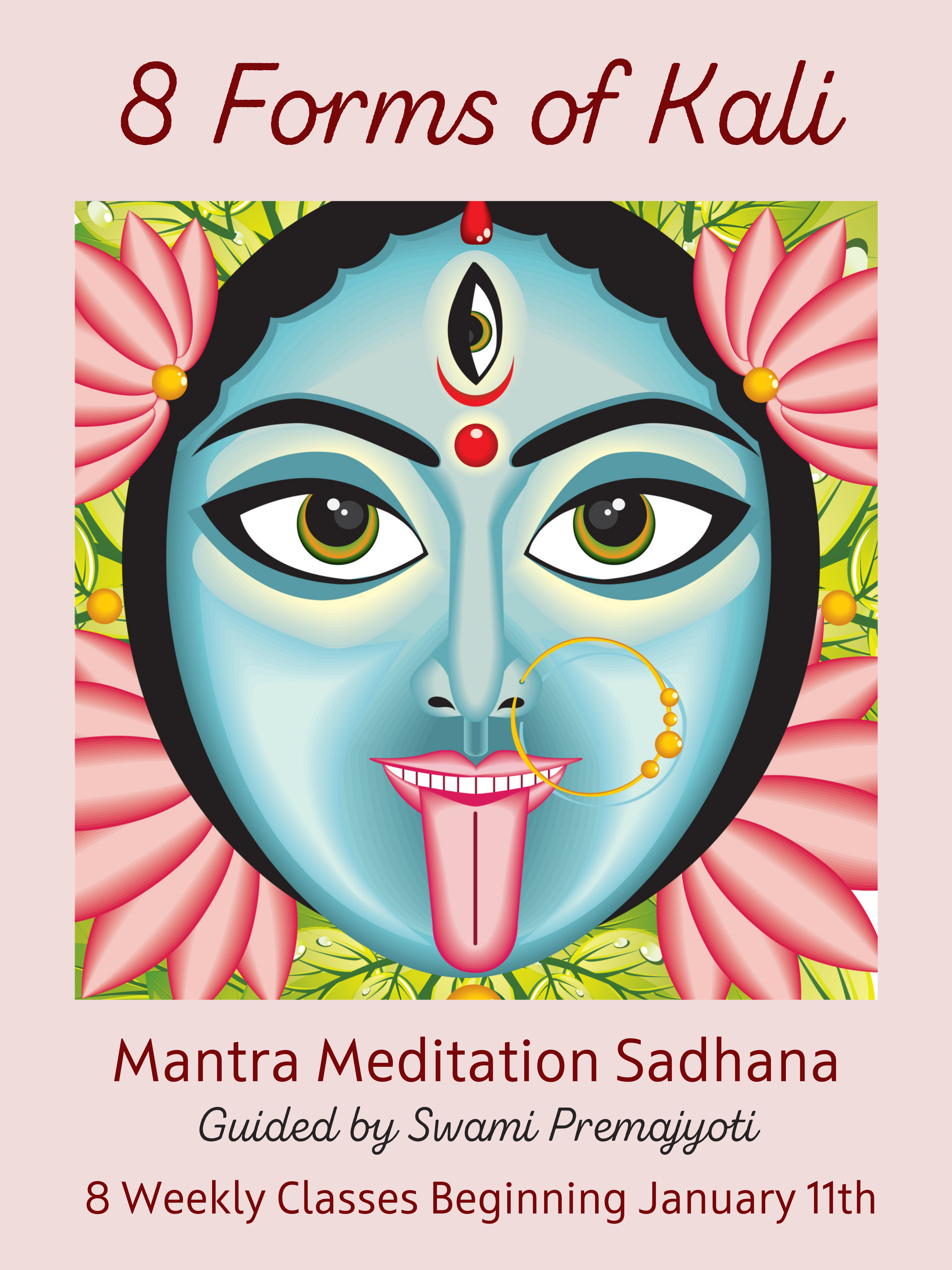 8 Forms Of Kali Mantra & Meditation Sadhana . Online With Recordings ...